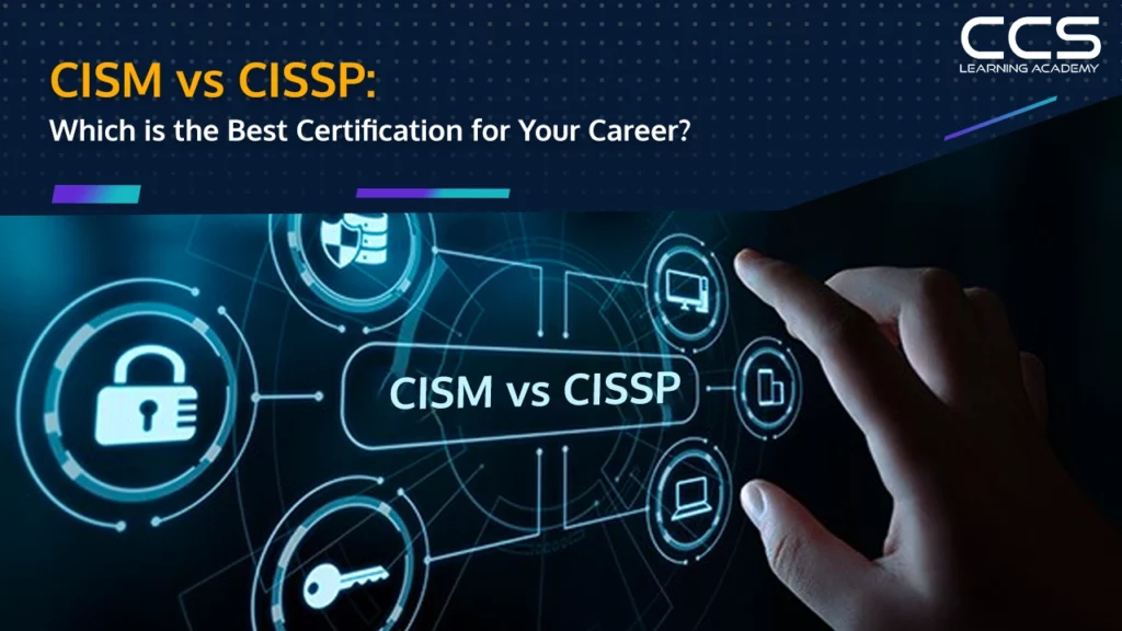 CISM Vs CISSP